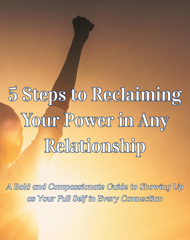5 Steps to Reclaiming Your Power in Any Relationship ebook